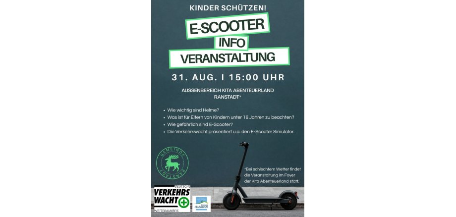 Info VA E-Scooter Flyer zur InfoVA E-Scooter - Kinder schützen. Bild zeigt einen E-Scooter vor einer Wand, Logos der Gemeinden Ranstadt und Glauburg sowie der Verkehrswacht Wetteraukreis.