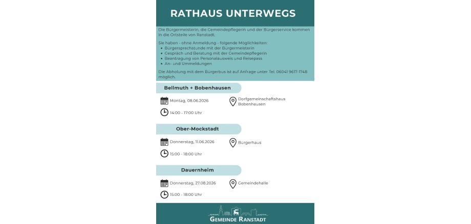 Rathaus unterwergs Flyer mit den Angaben, wann die Bürgermeisterin, die Gemeindepflegerin und Mitarbeiter des Bürgerservices in den einzelnen Ortsteilen sind.