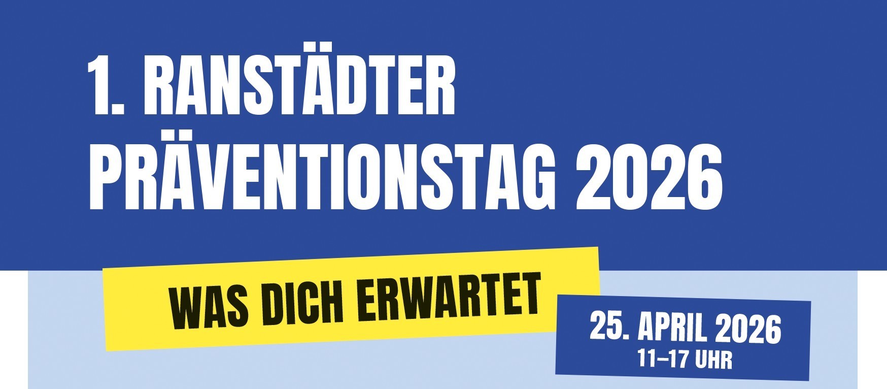 1. Ranstädter Präventionstag; Weitere Infos im Text